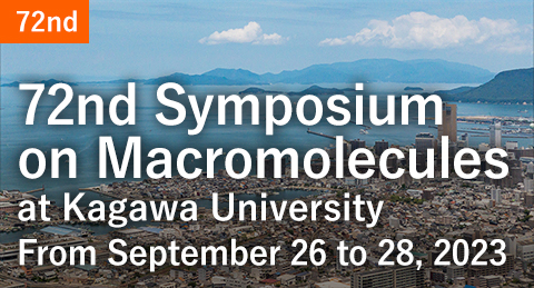 72nd Symposium on Macromolecules